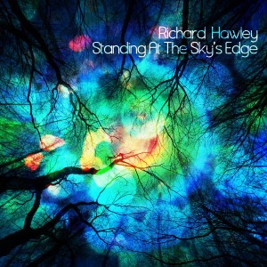 Richard Hawly - Standing at the Sky's Edge