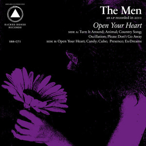The Men – Open Your Heart